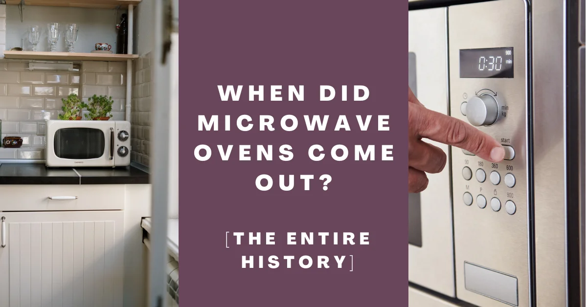 When Did Microwave Ovens Come Out