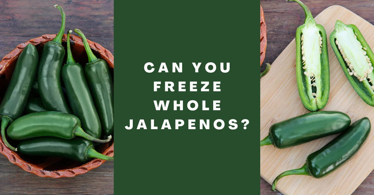 Can You Freeze Whole Jalapenos