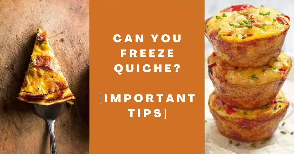 Can You Freeze Quiche_ The A to Z Guide! [IMPORTANT TIPS]