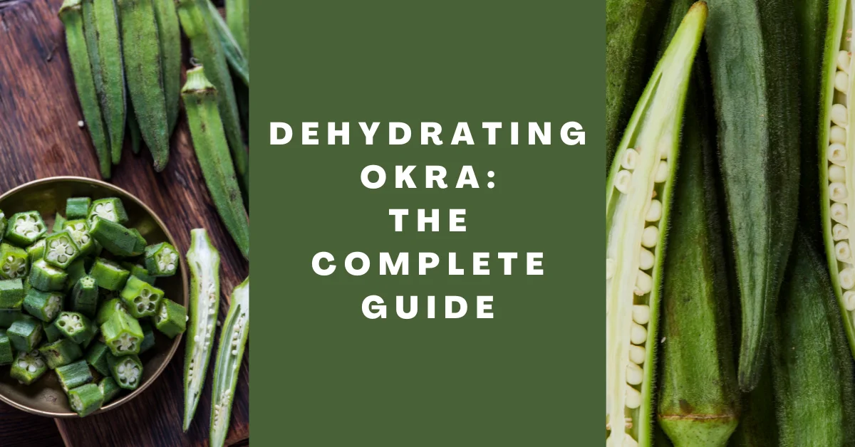 can you dehydrate okra