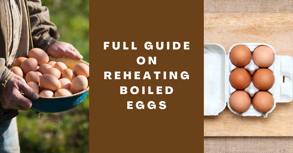 Full Guide on Reheating Boiled Eggs! [Extra Tips!]