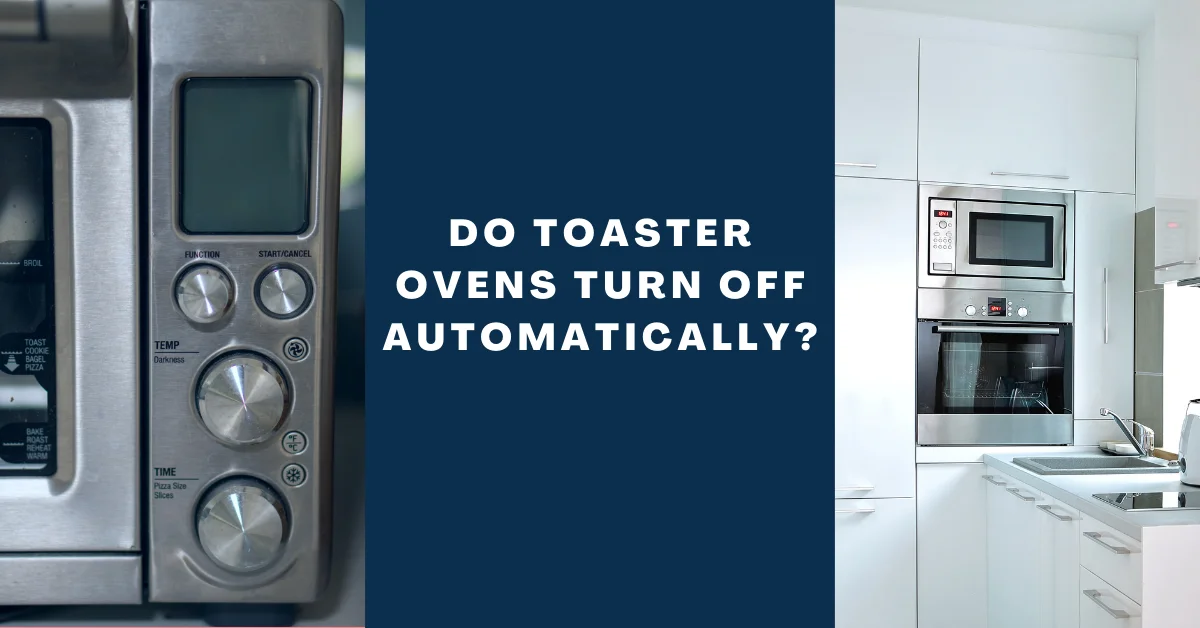 do toaster ovens turn off automatically